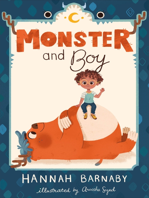 Title details for Monster and Boy by Hannah Barnaby - Wait list